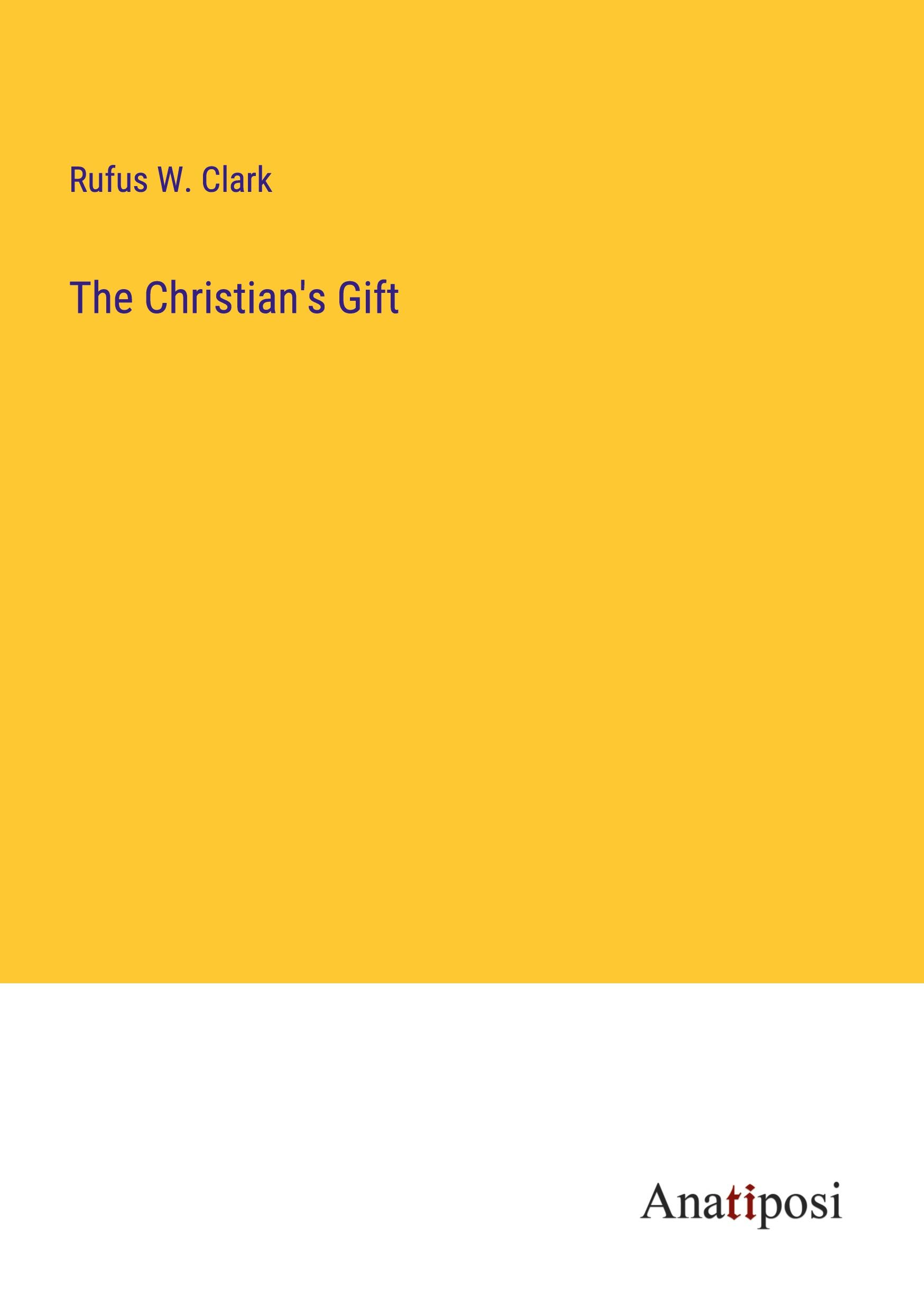 The Christian's Gift