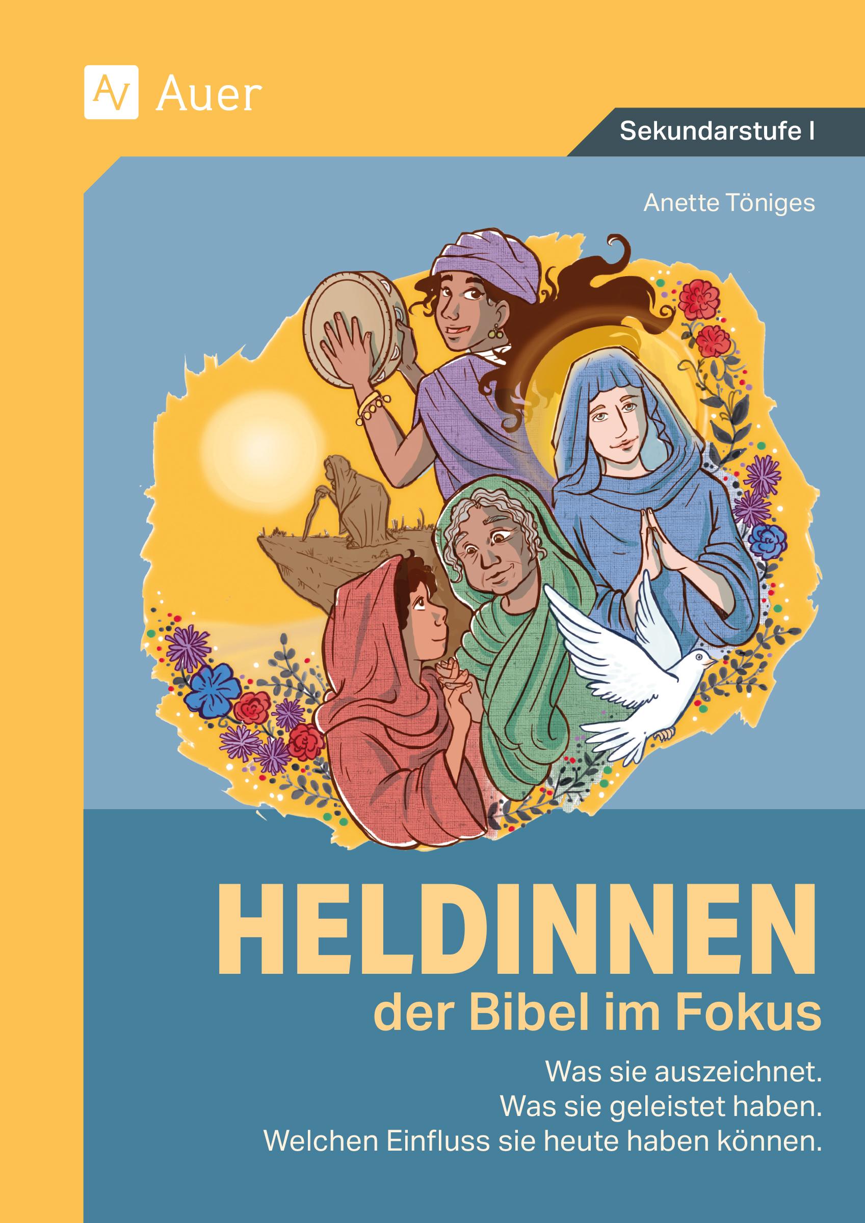 Heldinnen der Bibel im Fokus