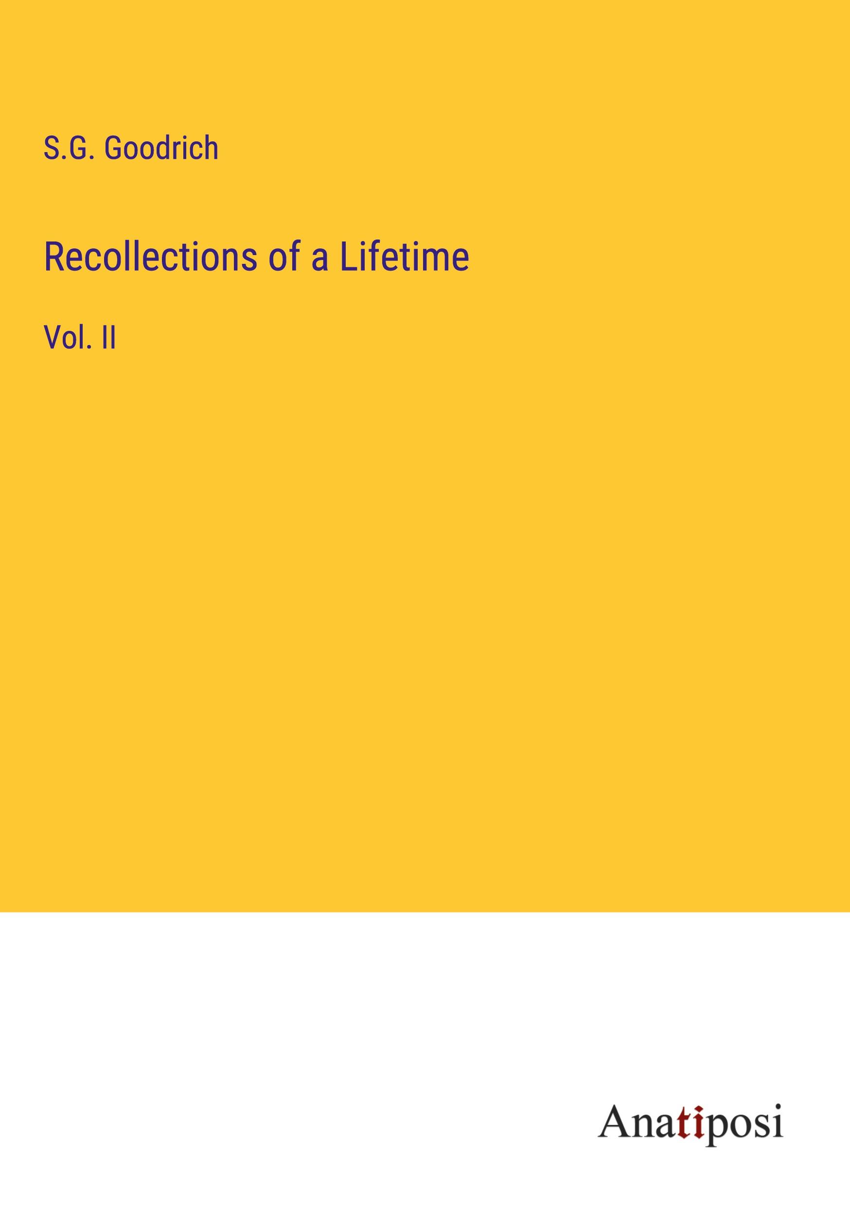 Recollections of a Lifetime