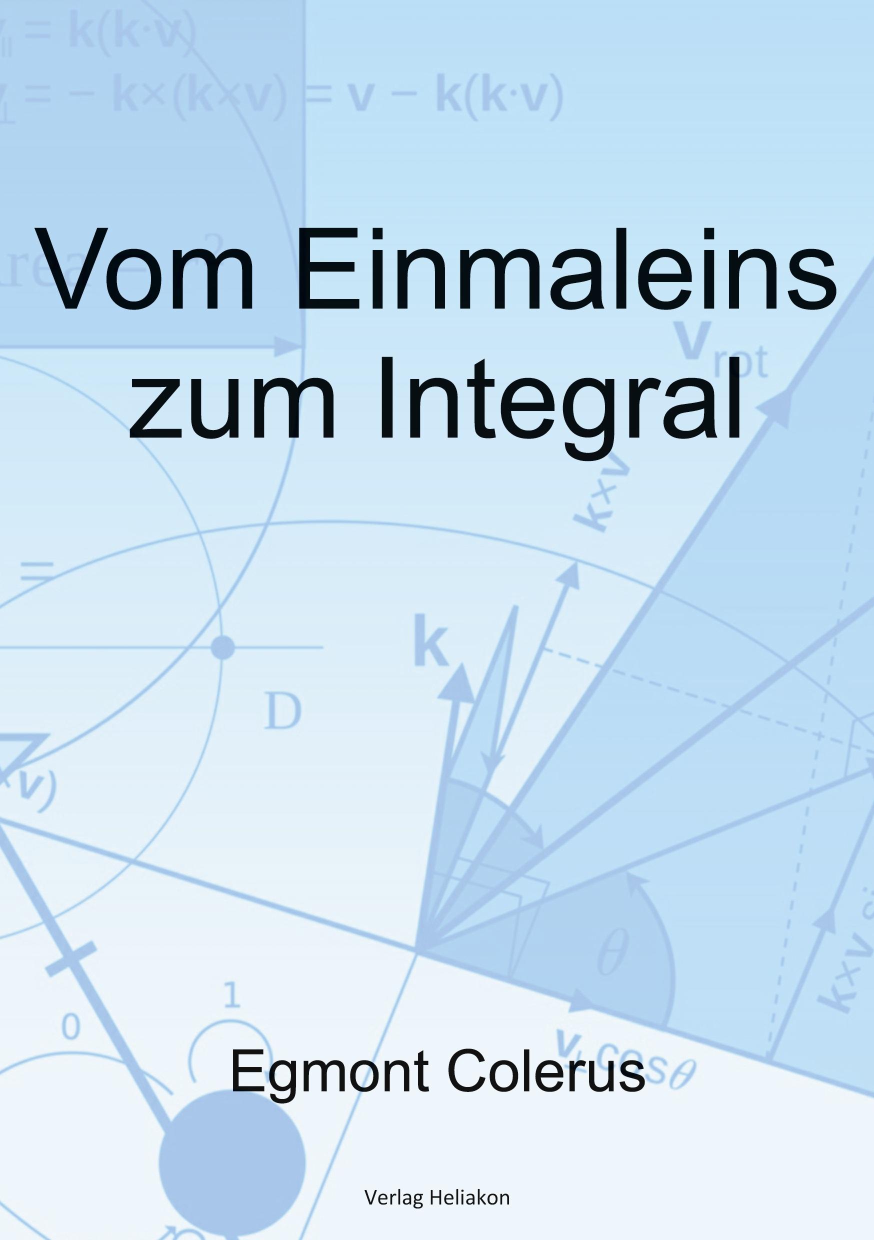 Vom Einmaleins zum Integral