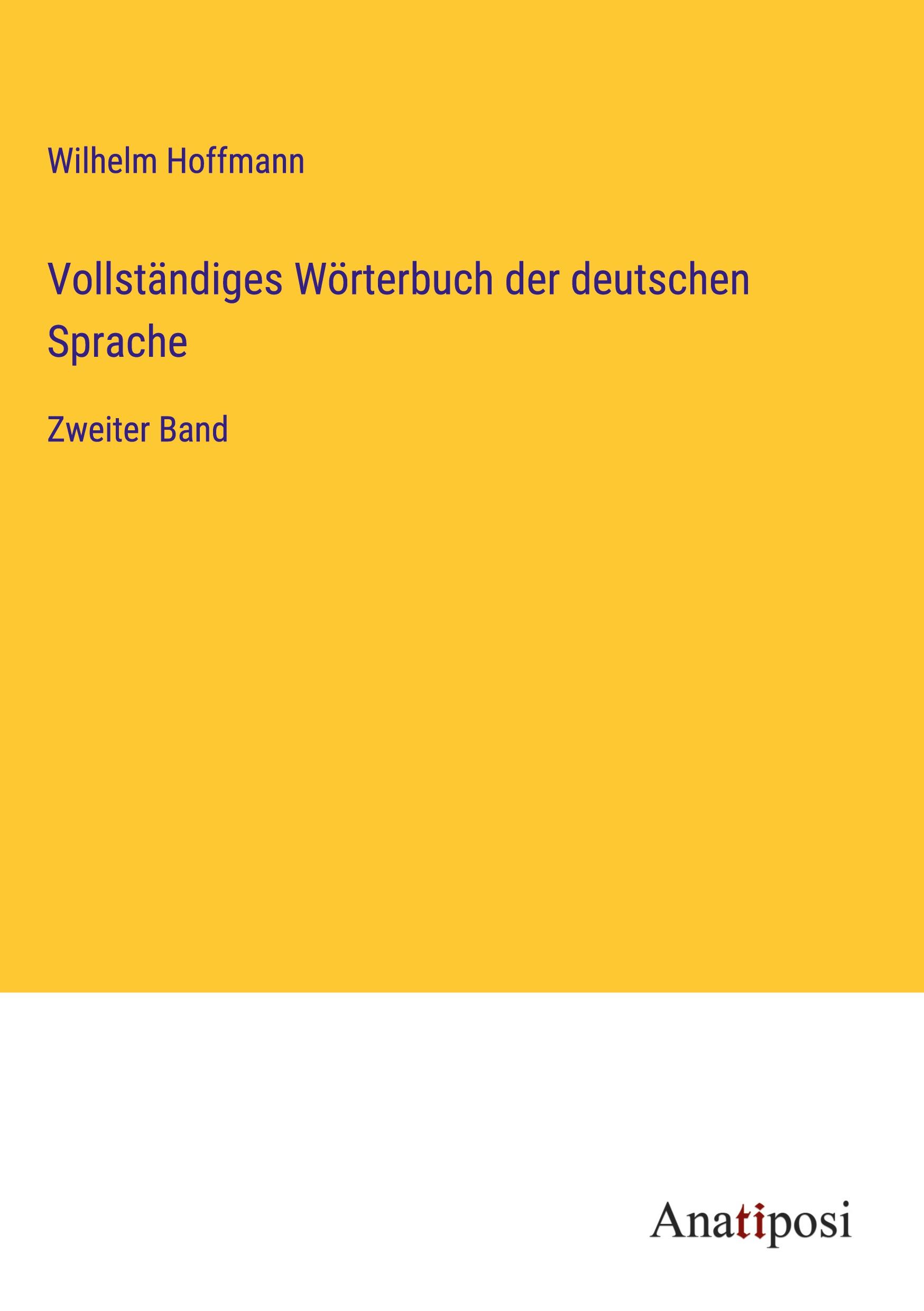 Vollständiges Wörterbuch der deutschen Sprache