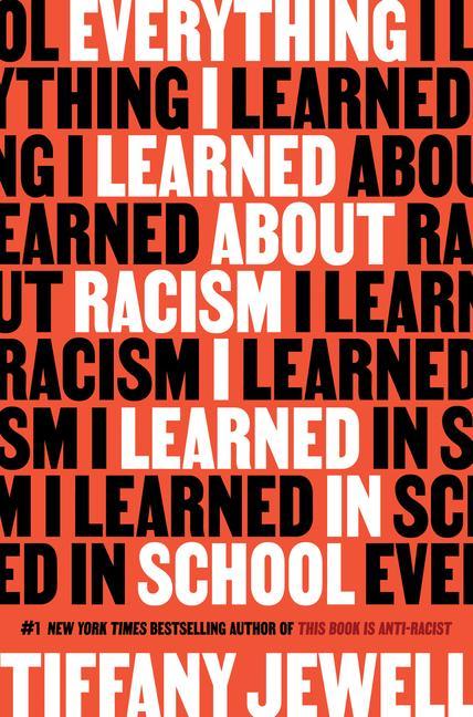 Everything I Learned About Racism I Learned in School