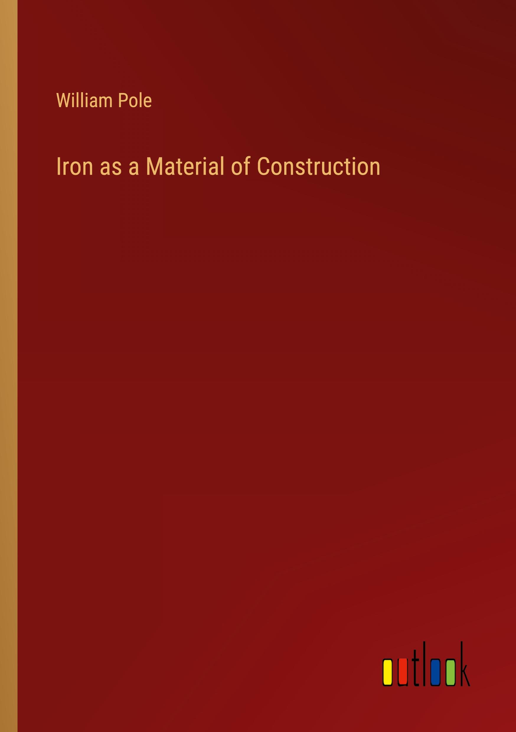 Iron as a Material of Construction