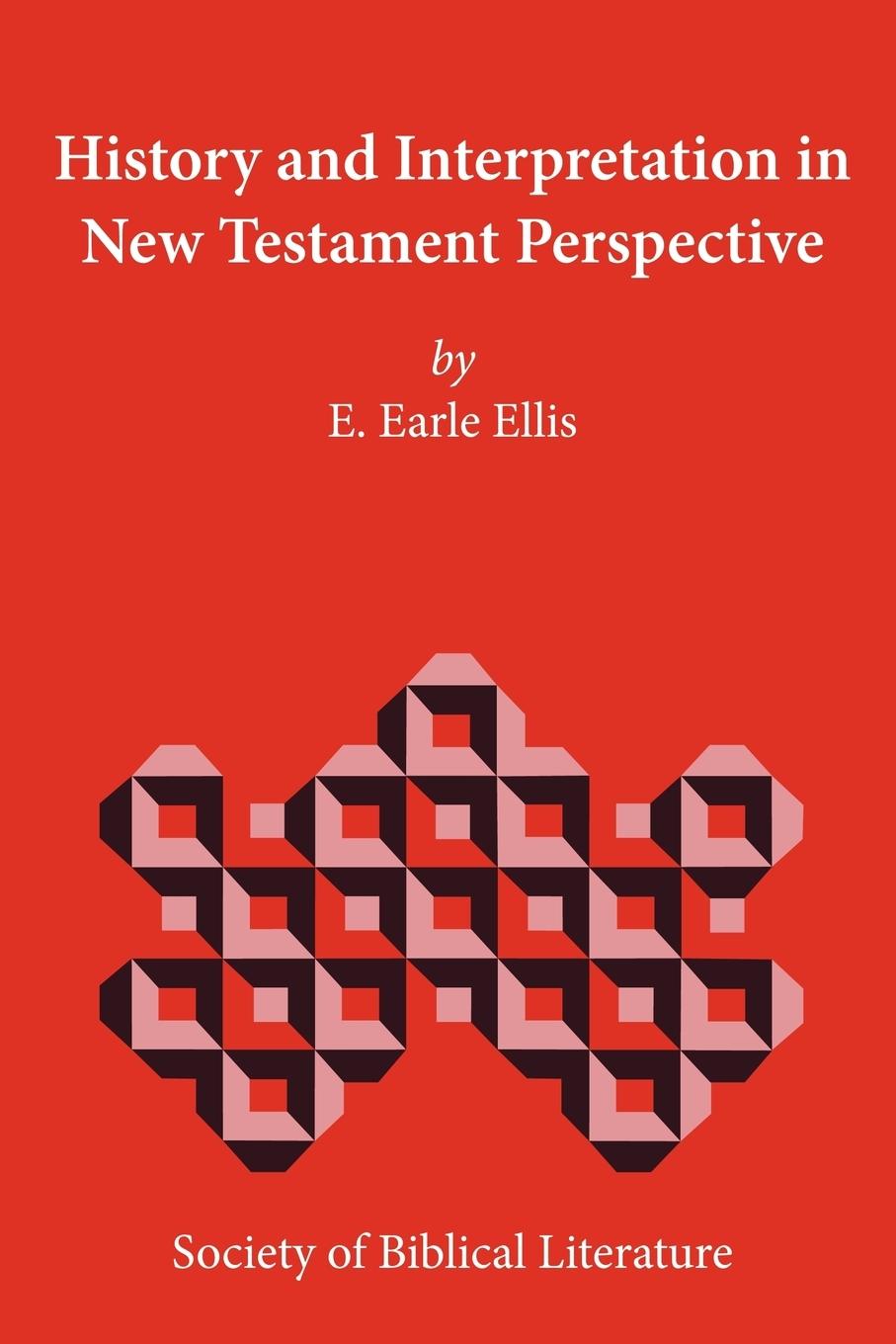 History and Interpretation in New Testament Perspective