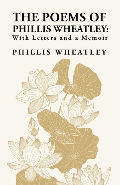 The Poems of Phillis Wheatley