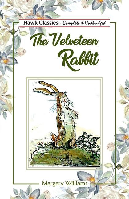 The Velveteen Rabbit