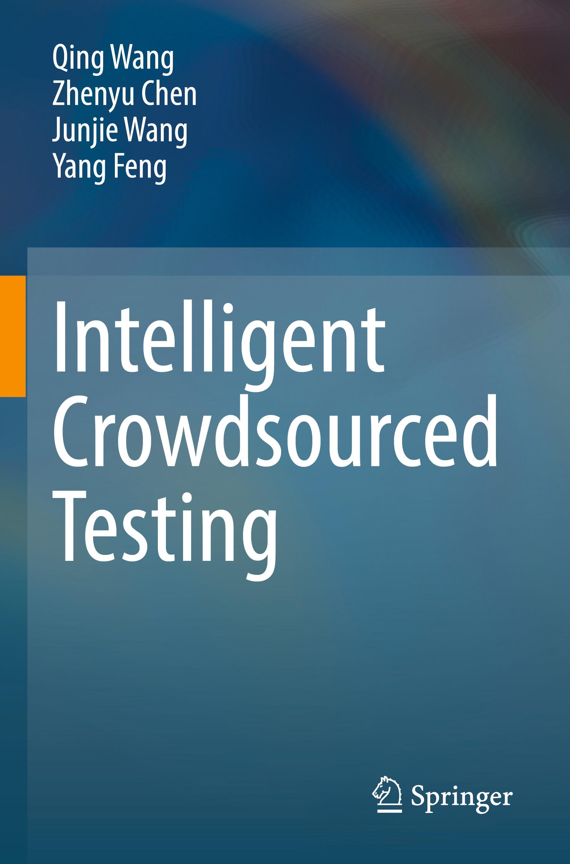 Intelligent Crowdsourced Testing