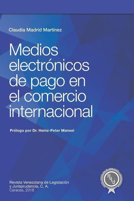 Medios electrónicos de pago en el comercio internacional