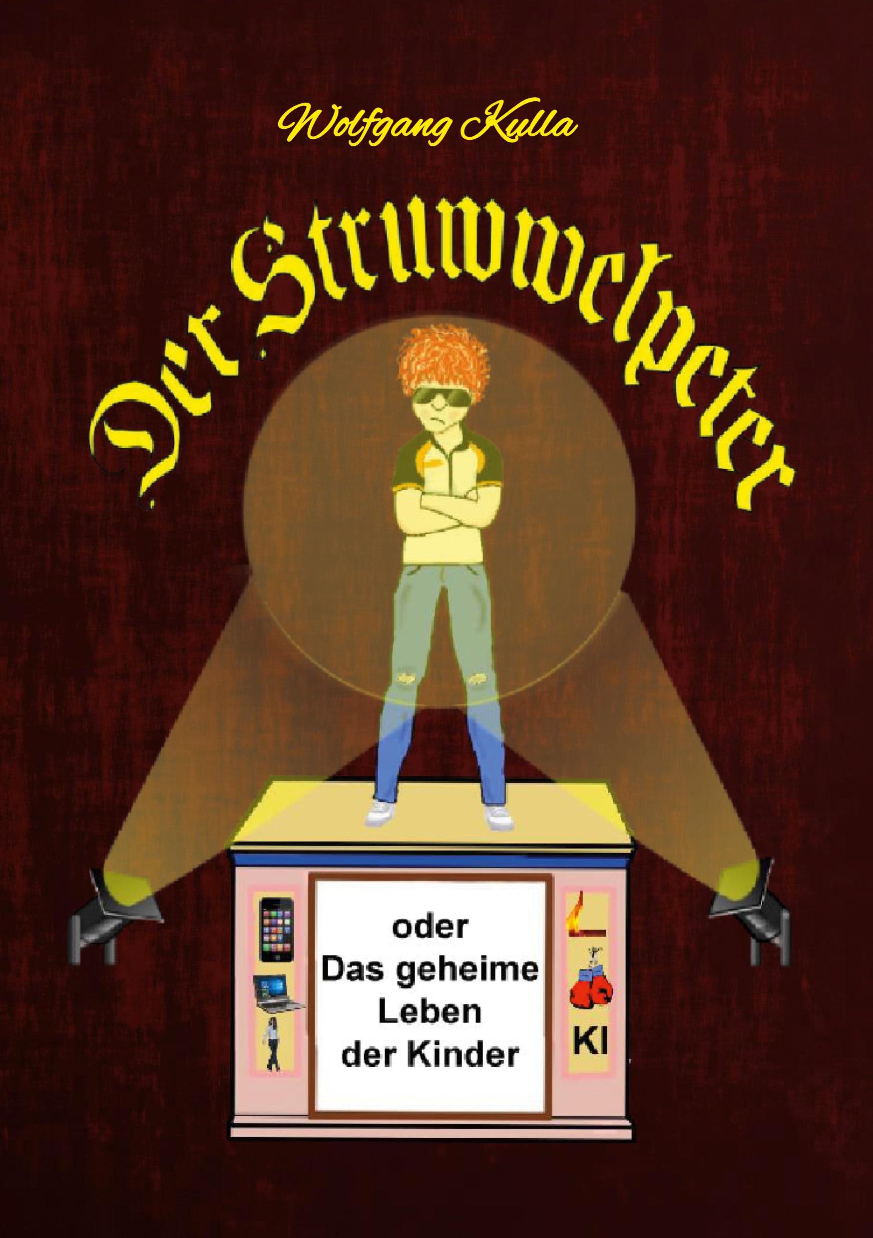 Der Struwwelpeter oder Das geheime Leben der Kinder