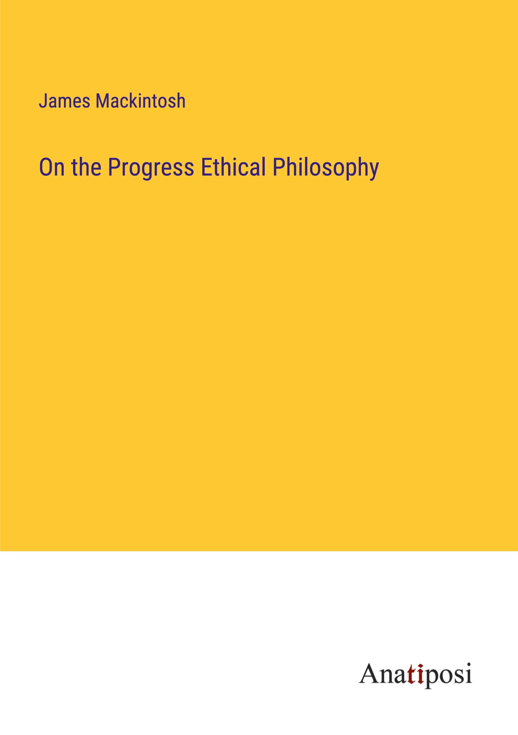 On the Progress Ethical Philosophy