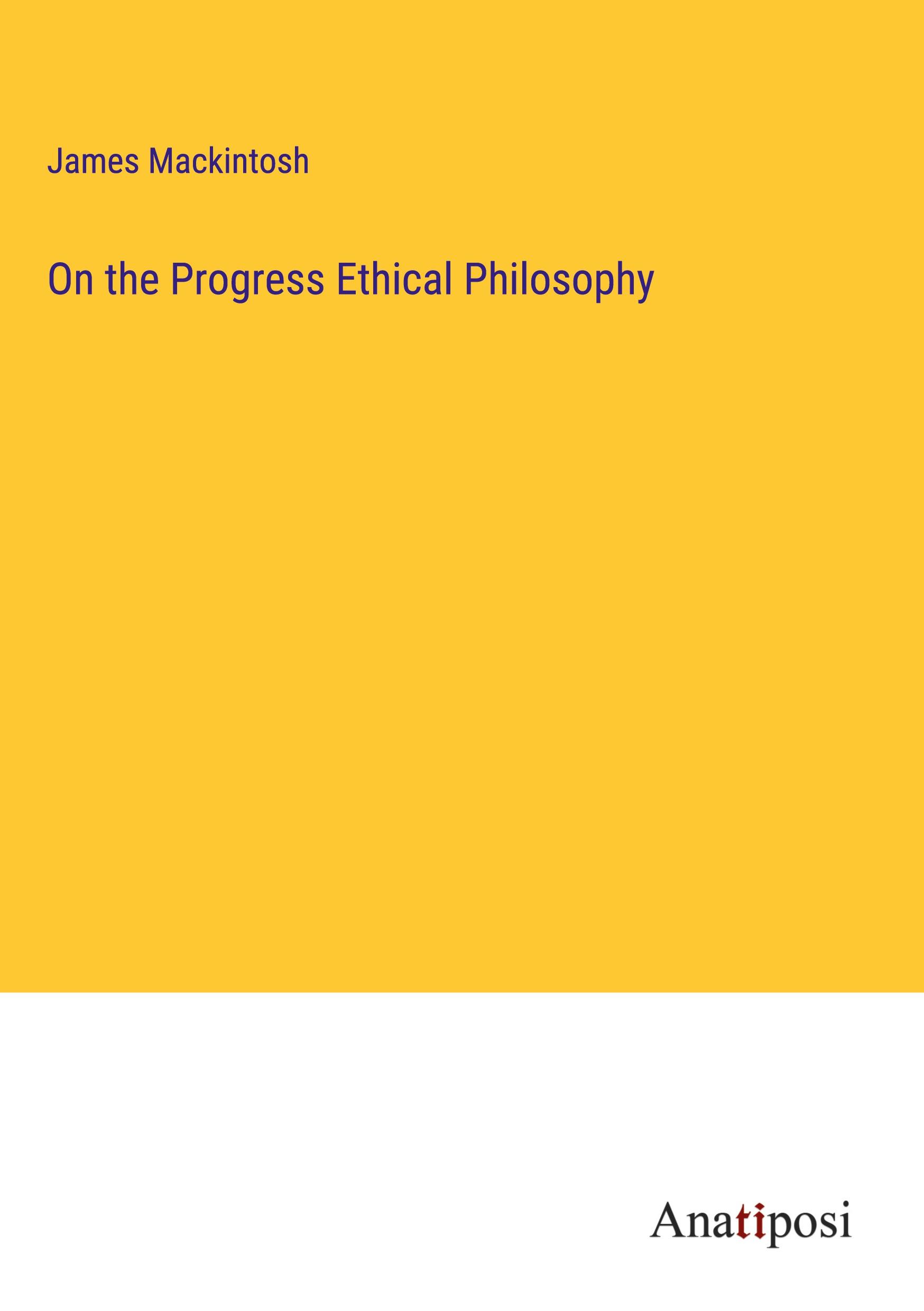 On the Progress Ethical Philosophy