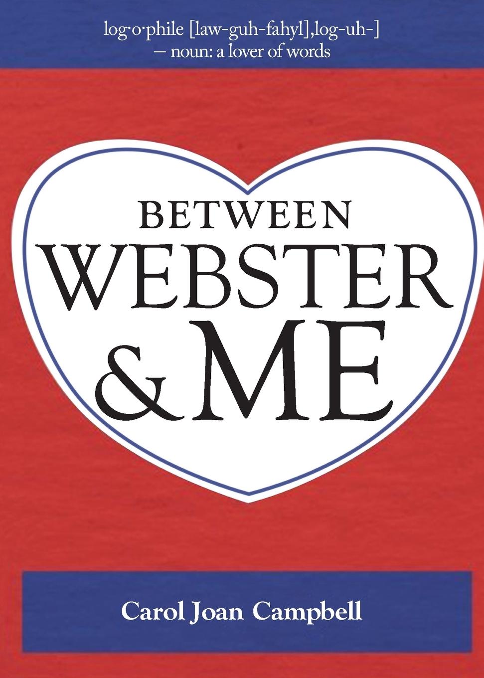 Between Webster and Me