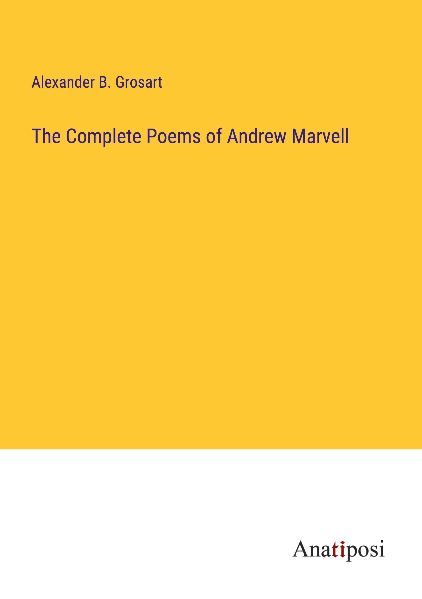 The Complete Poems of Andrew Marvell