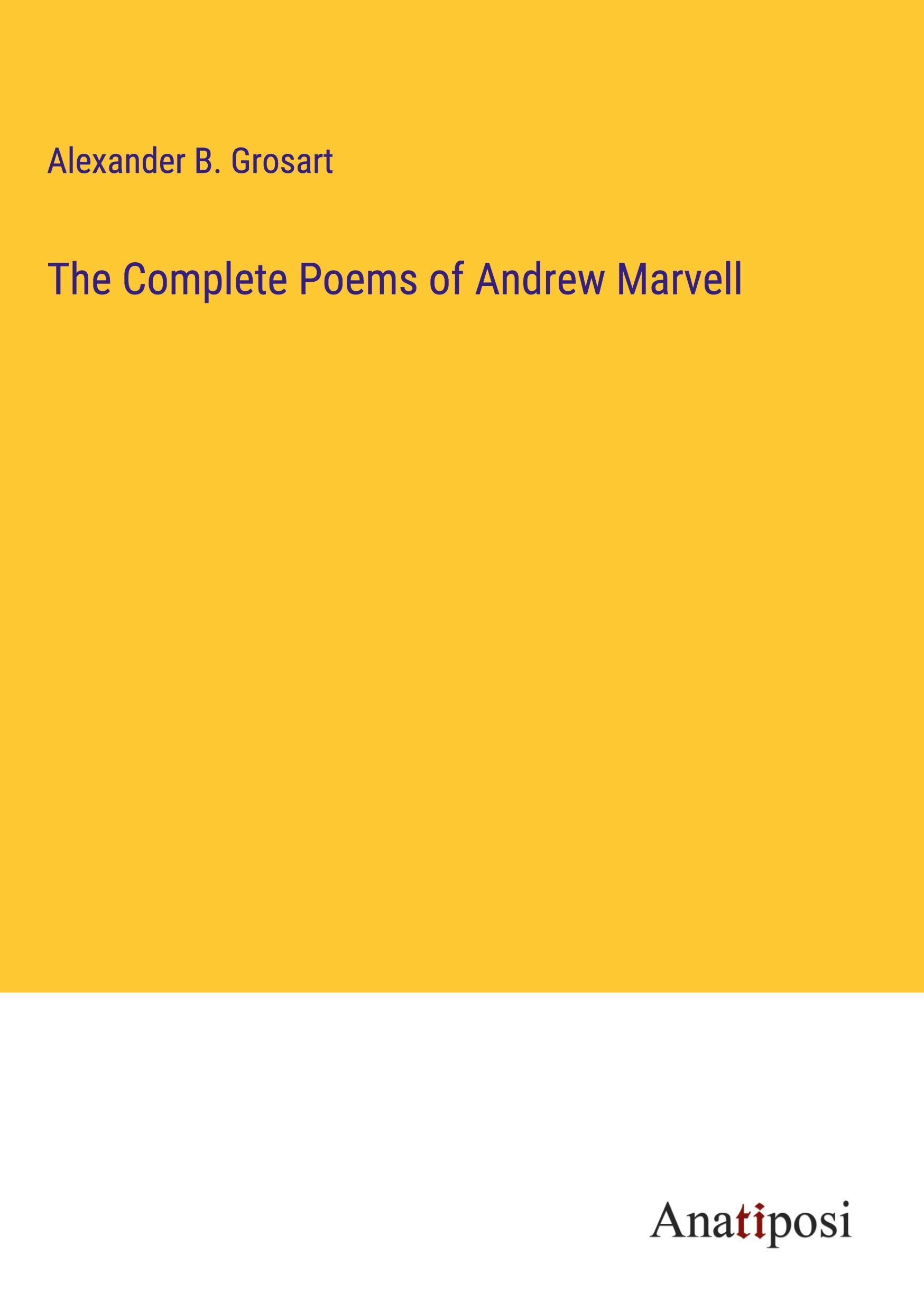 The Complete Poems of Andrew Marvell