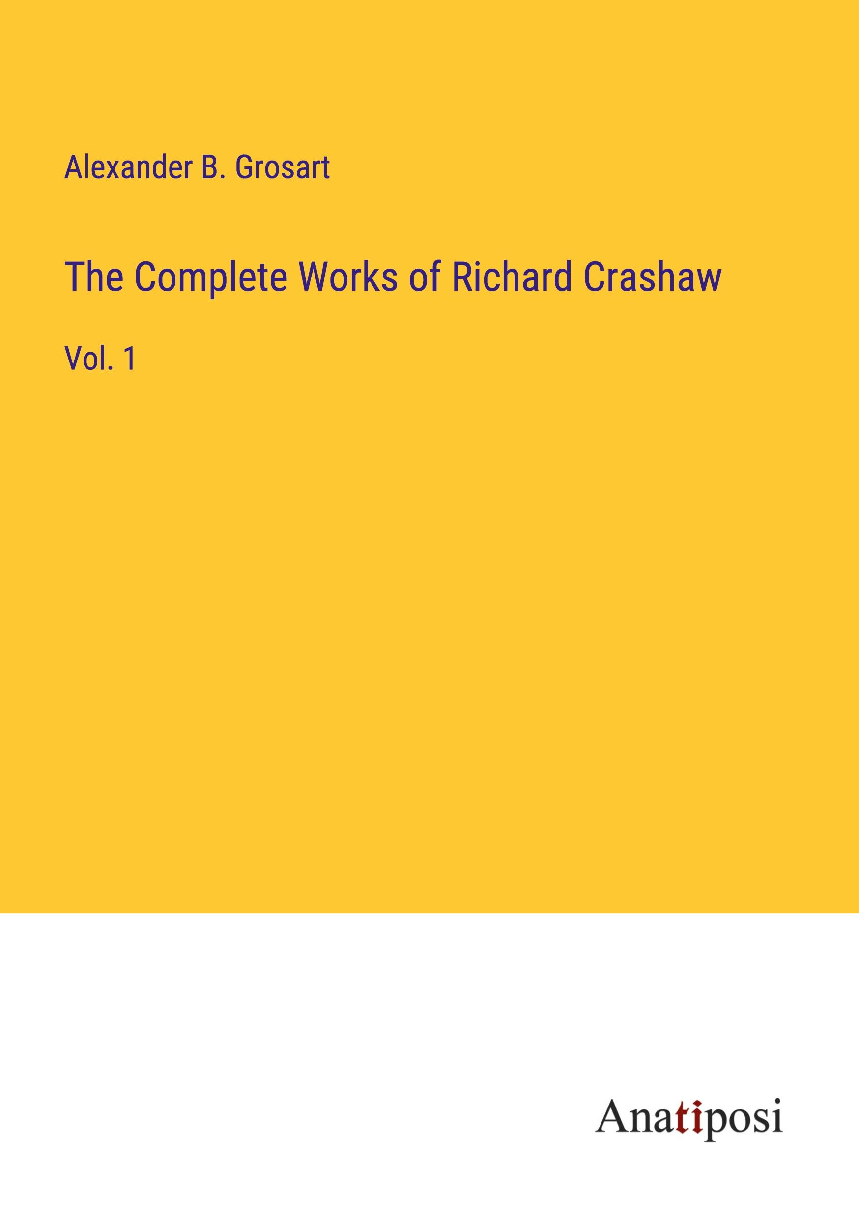 The Complete Works of Richard Crashaw