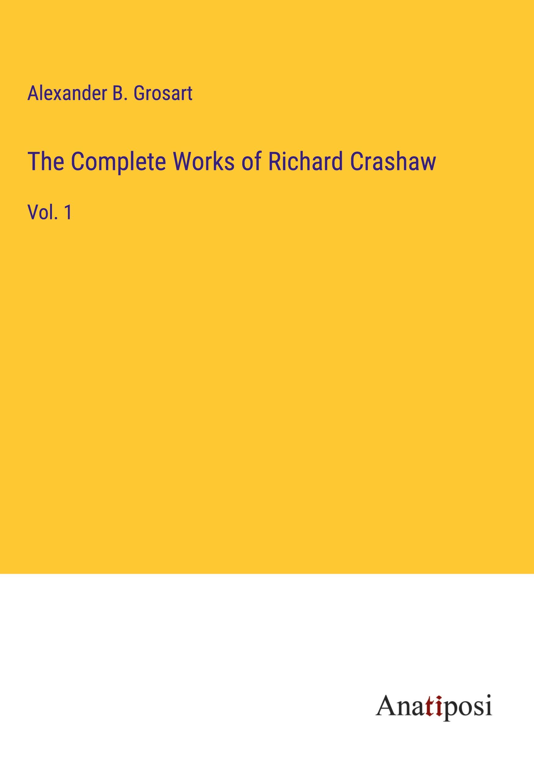 The Complete Works of Richard Crashaw