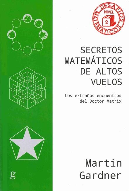 Secretos Matemáticos de Altos Vuelos