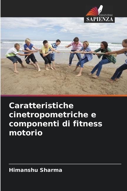 Caratteristiche cinetropometriche e componenti di fitness motorio