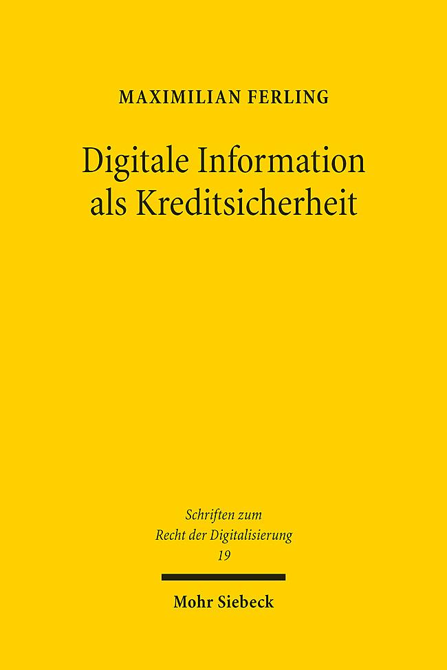 Digitale Information als Kreditsicherheit