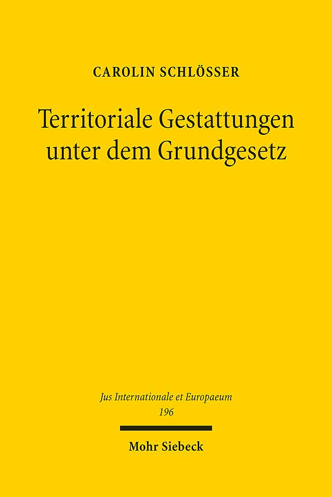 Territoriale Gestattungen unter dem Grundgesetz