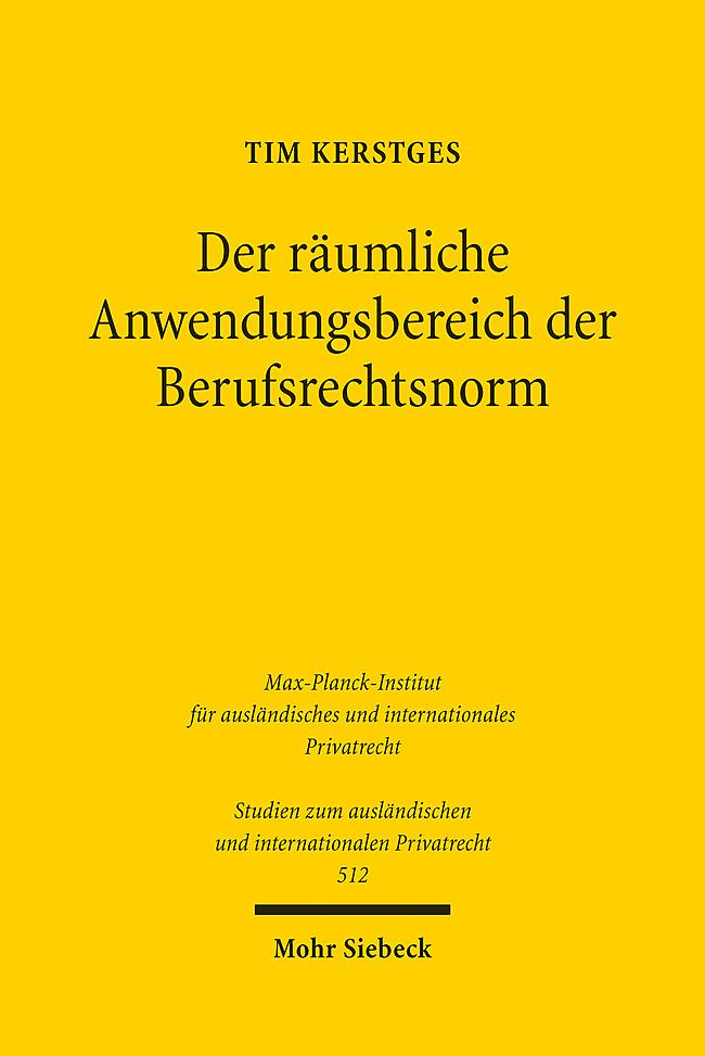 Der räumliche Anwendungsbereich der Berufsrechtsnorm