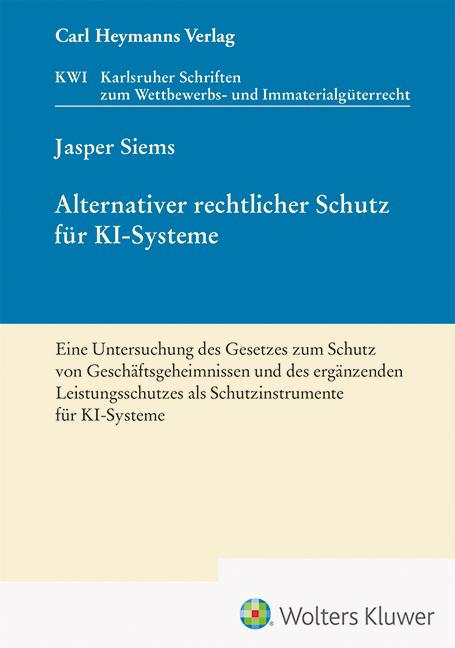 Alternativer rechtlicher Schutz für KI-Systeme (KWI 45)