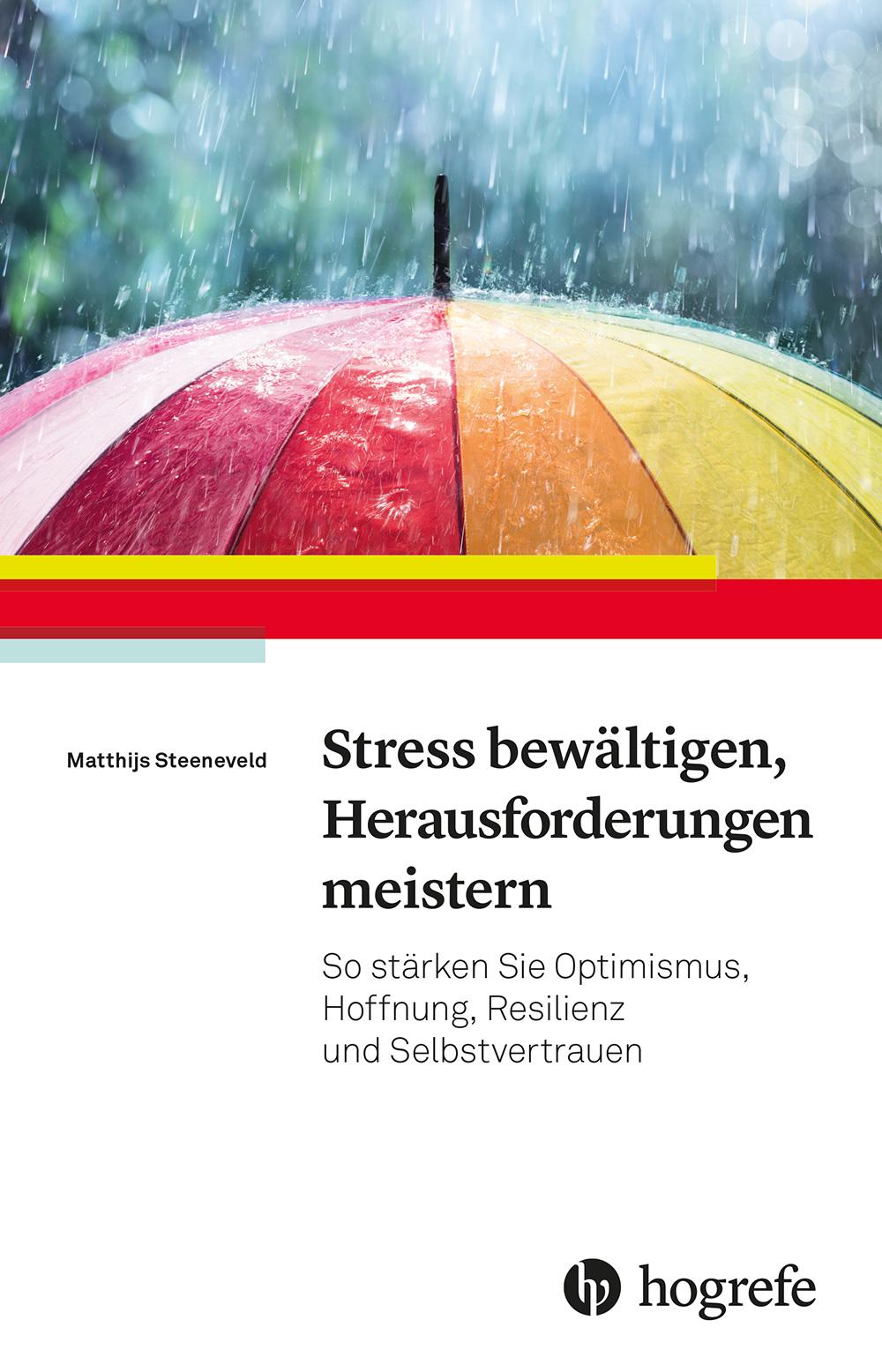 Stress bewältigen, Herausforderungen meistern