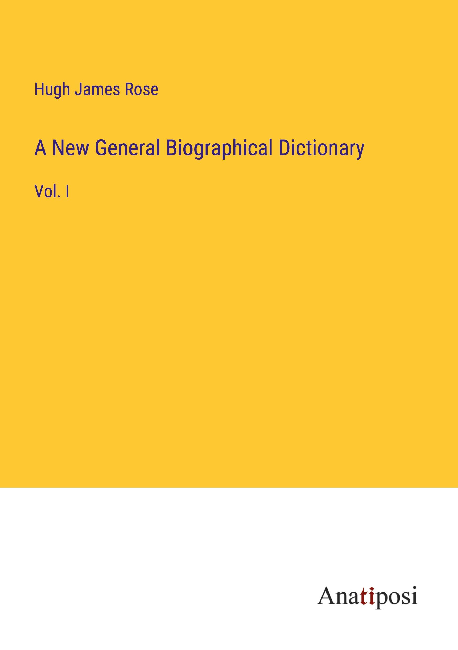 A New General Biographical Dictionary