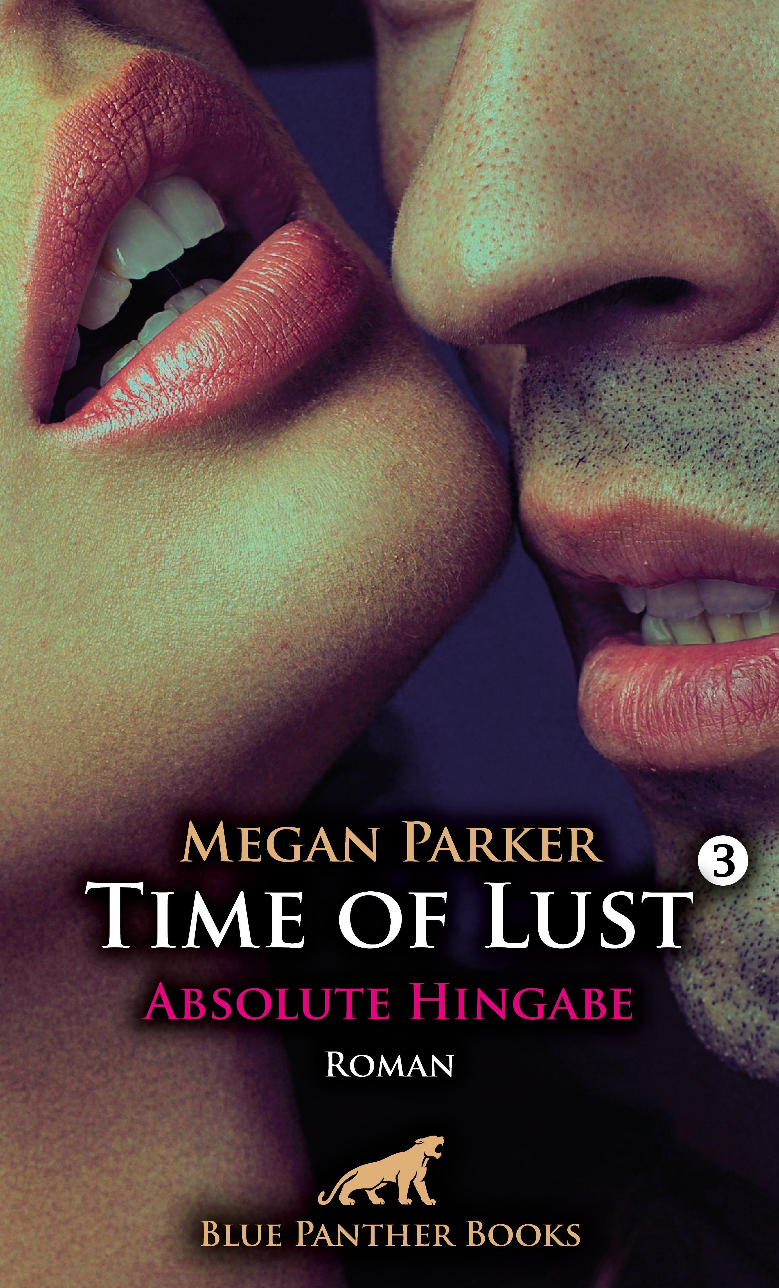 Time of Lust | Band 3 | Absolute Hingabe | Roman