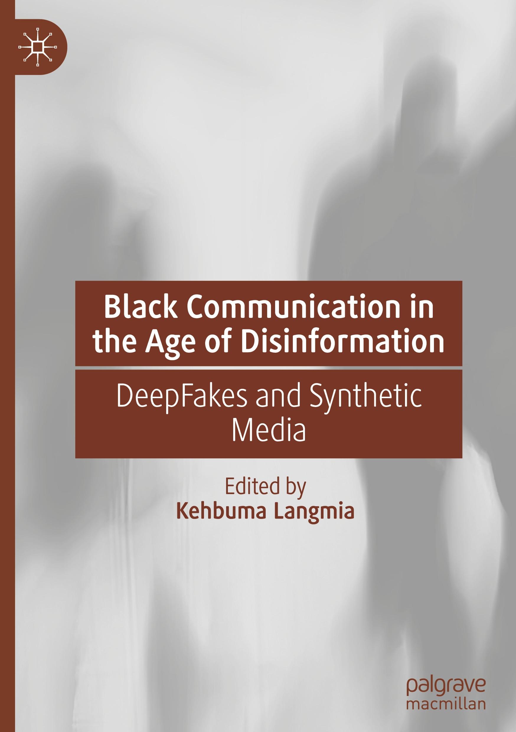 Black Communication in the Age of Disinformation