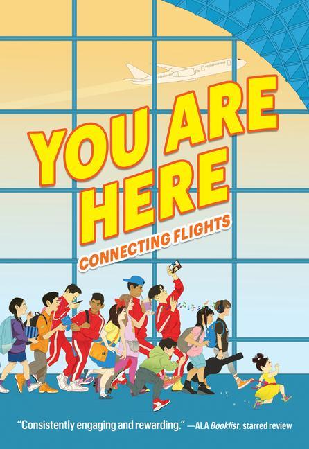 You Are Here: Connecting Flights