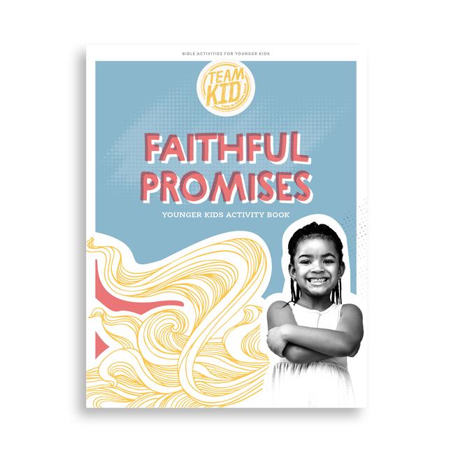 Teamkid: Faithful Promises