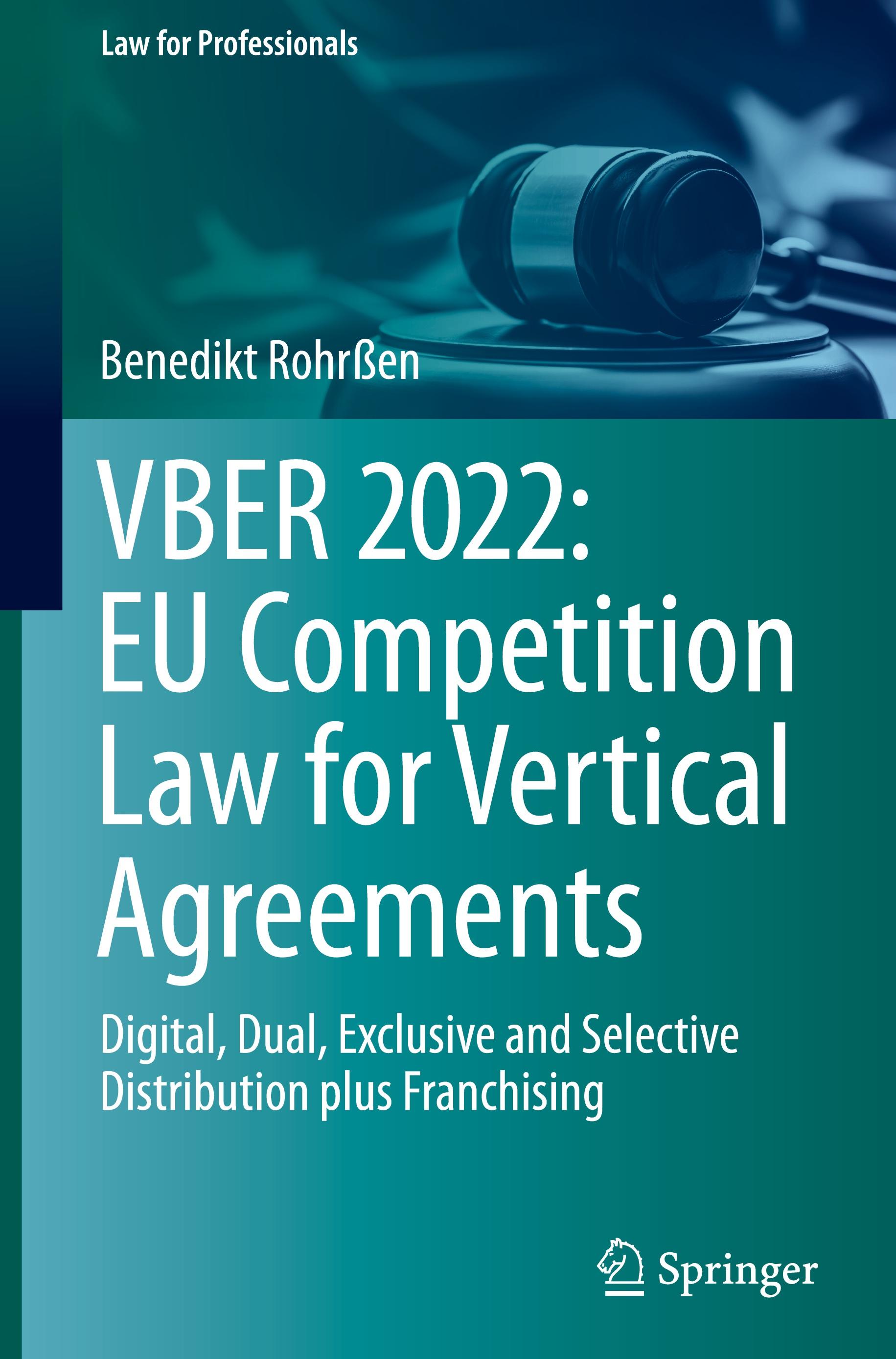 VBER 2022:  EU Competition Law for Vertical Agreements