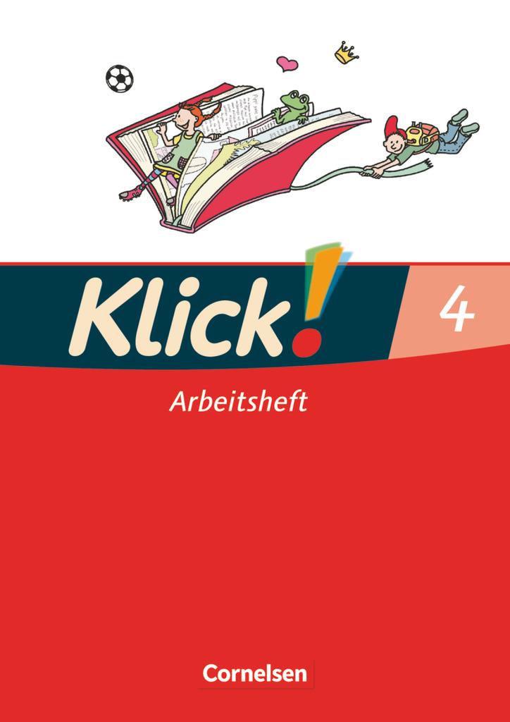 Klick!. Erstlesen 4. Lesen und Sprache. Arbeitsheft.  Westliche Bundesländer