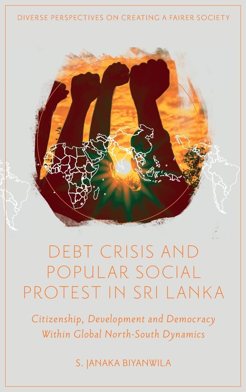 Debt Crisis and Popular Social Protest in Sri Lanka