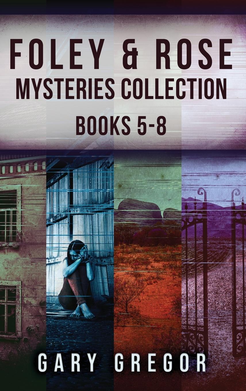 Foley & Rose Mysteries Collection - Books 5-8