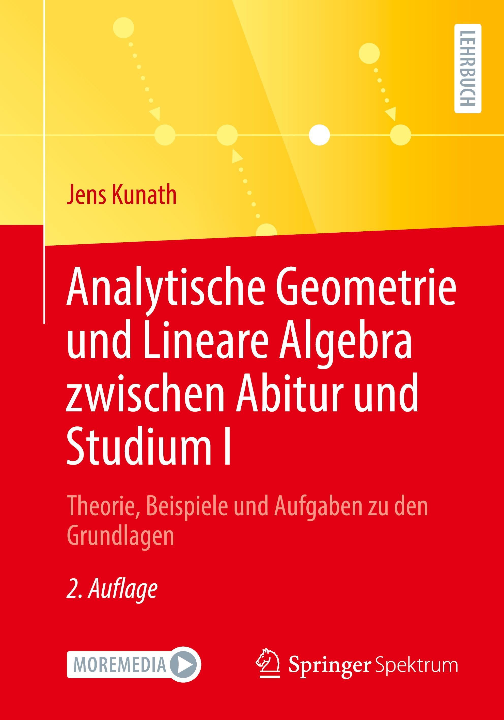 Analytische Geometrie und Lineare Algebra zwischen Abitur und Studium I