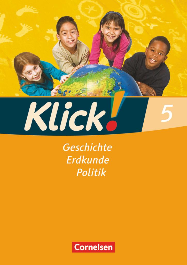 Klick! Geschichte, Erdkunde, Politik. 5. Schuljahr. Arbeitsheft. Westliche Bundesländer