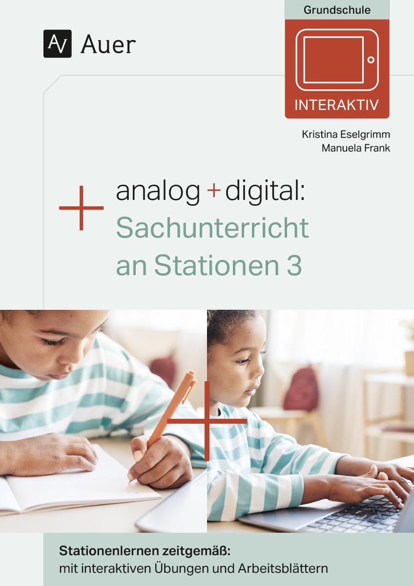 Analog + digital Sachunterricht an Stationen 3