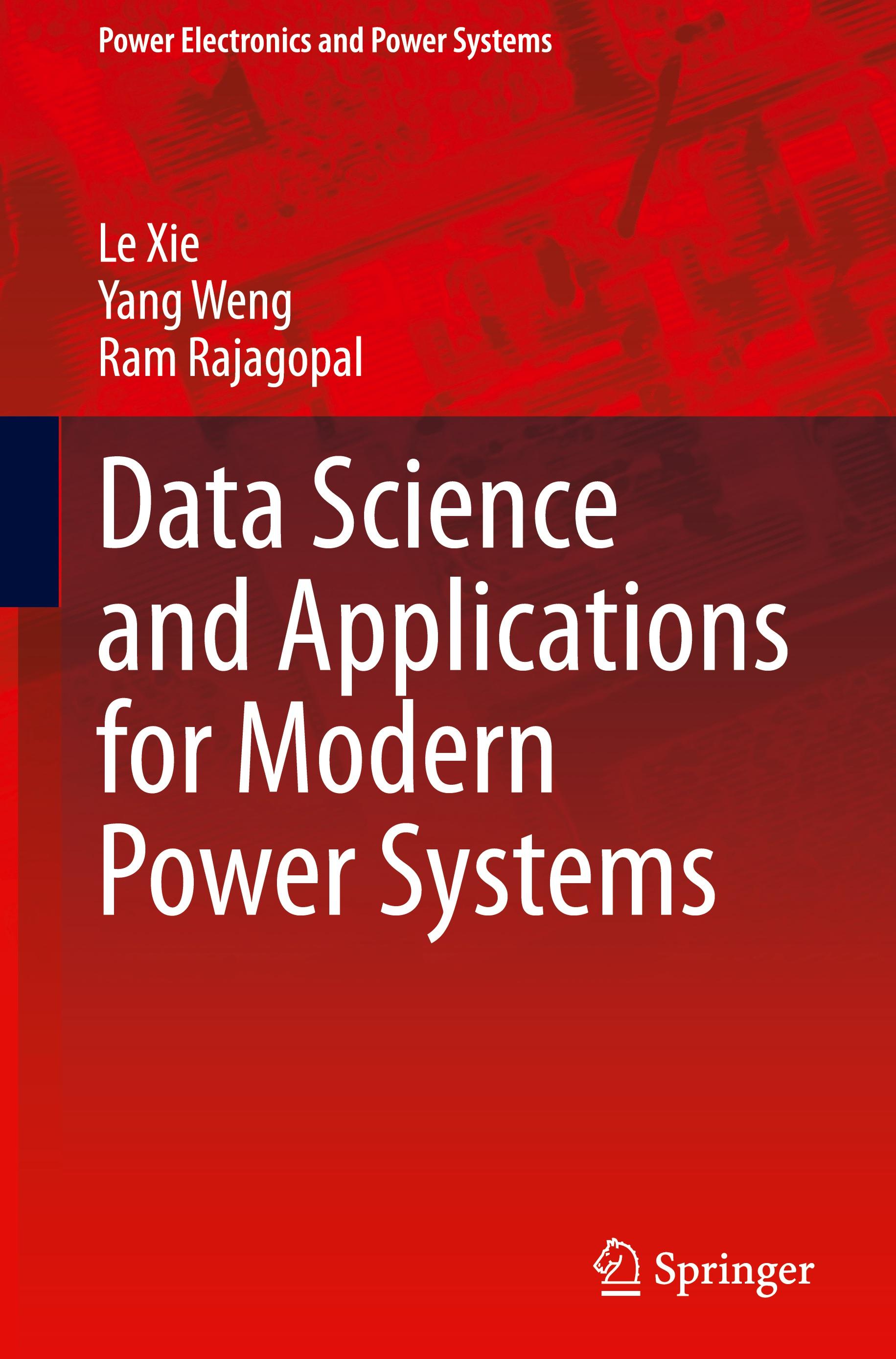 Data Science and Applications for Modern Power Systems