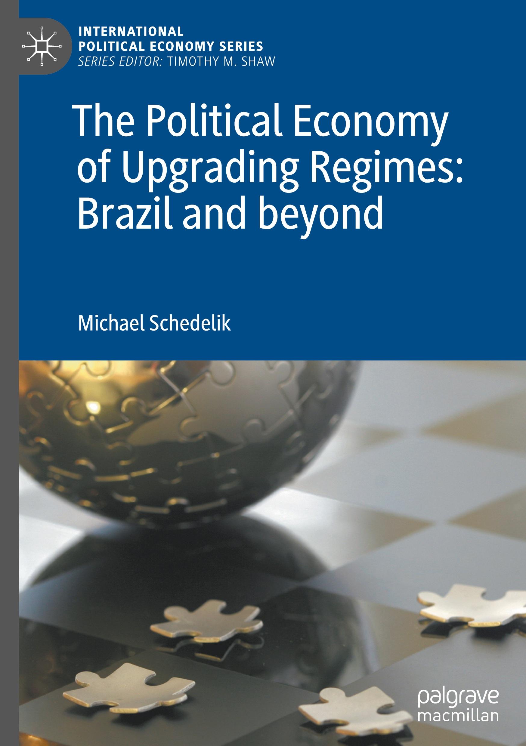 The Political Economy of Upgrading Regimes: Brazil and beyond