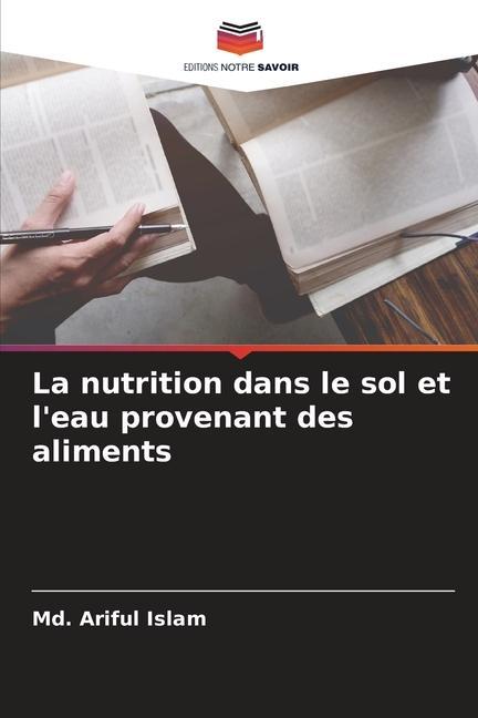 La nutrition dans le sol et l'eau provenant des aliments