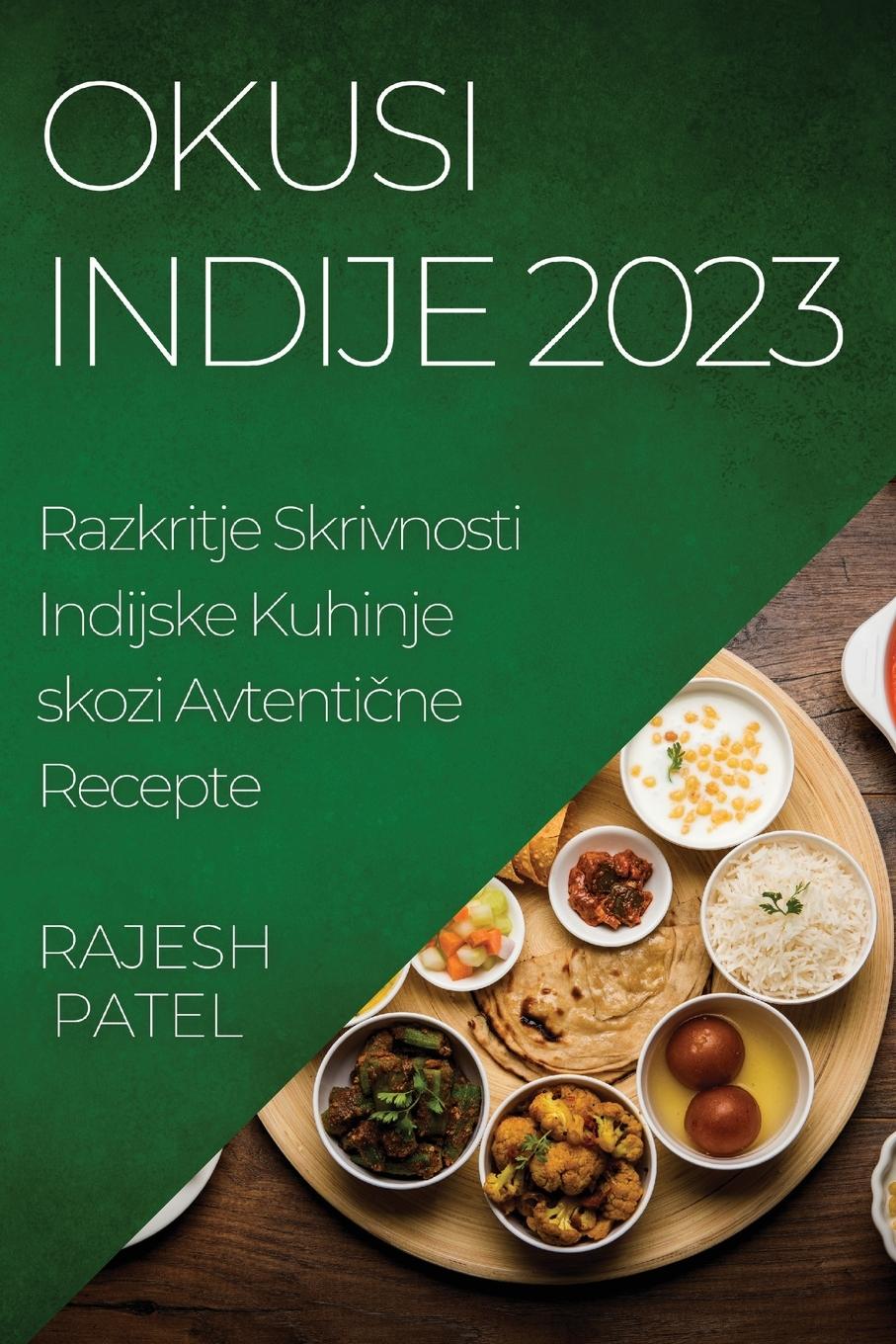 Okusi Indije 2023