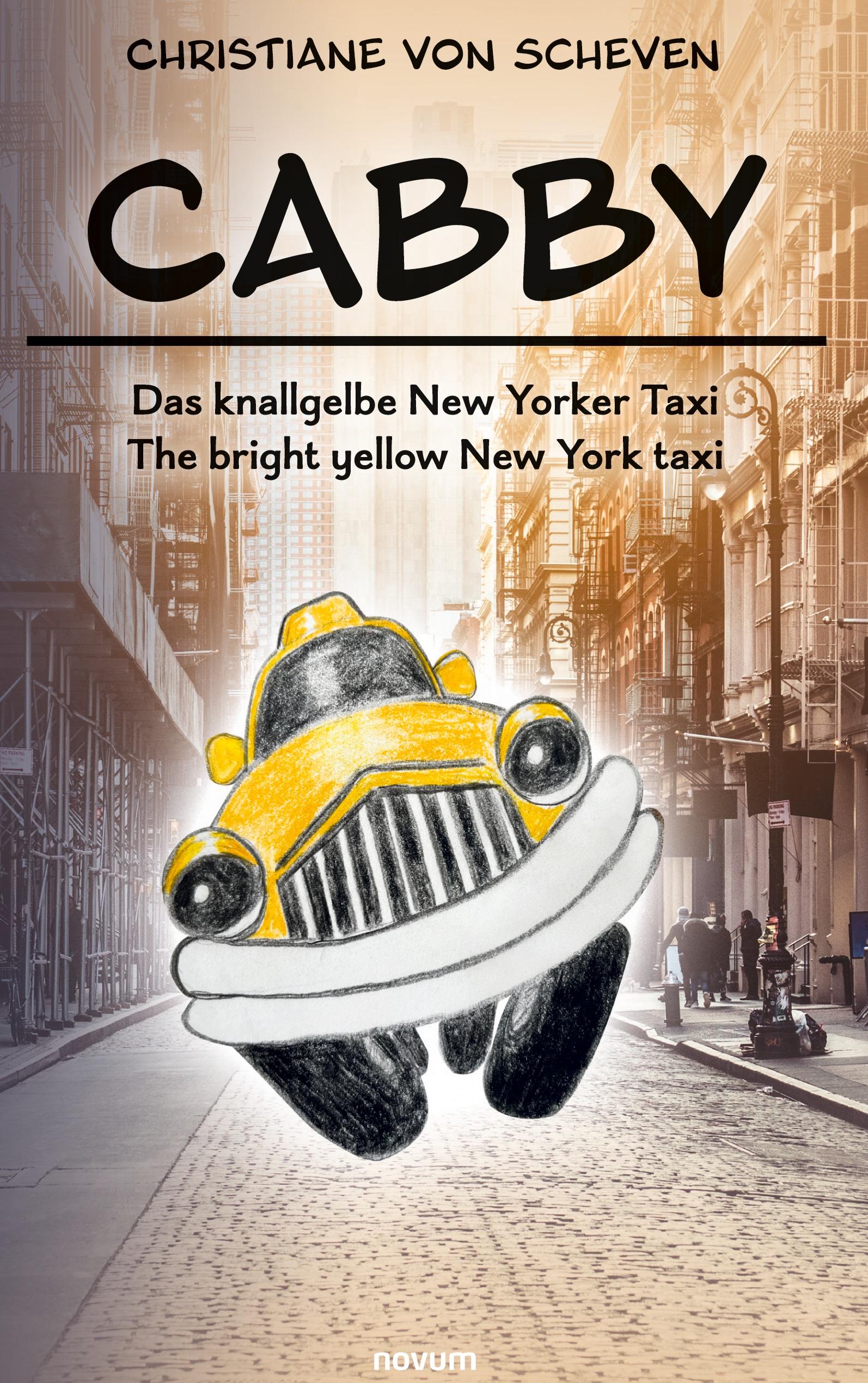 Cabby ¿ das knallgelbe New Yorker Taxi ¿ the bright yellow New York taxi