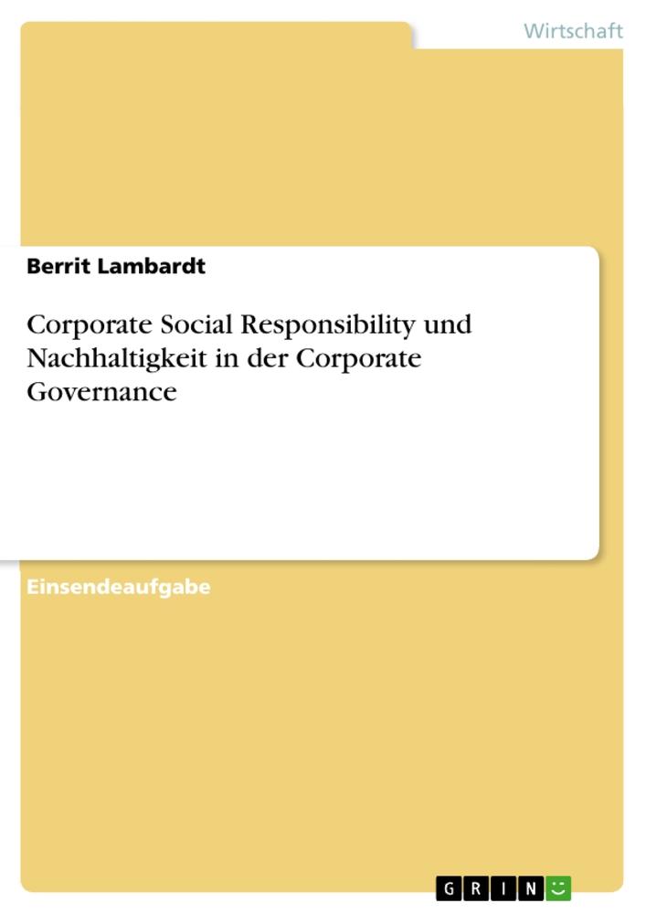 Corporate Social Responsibility und Nachhaltigkeit in der Corporate Governance