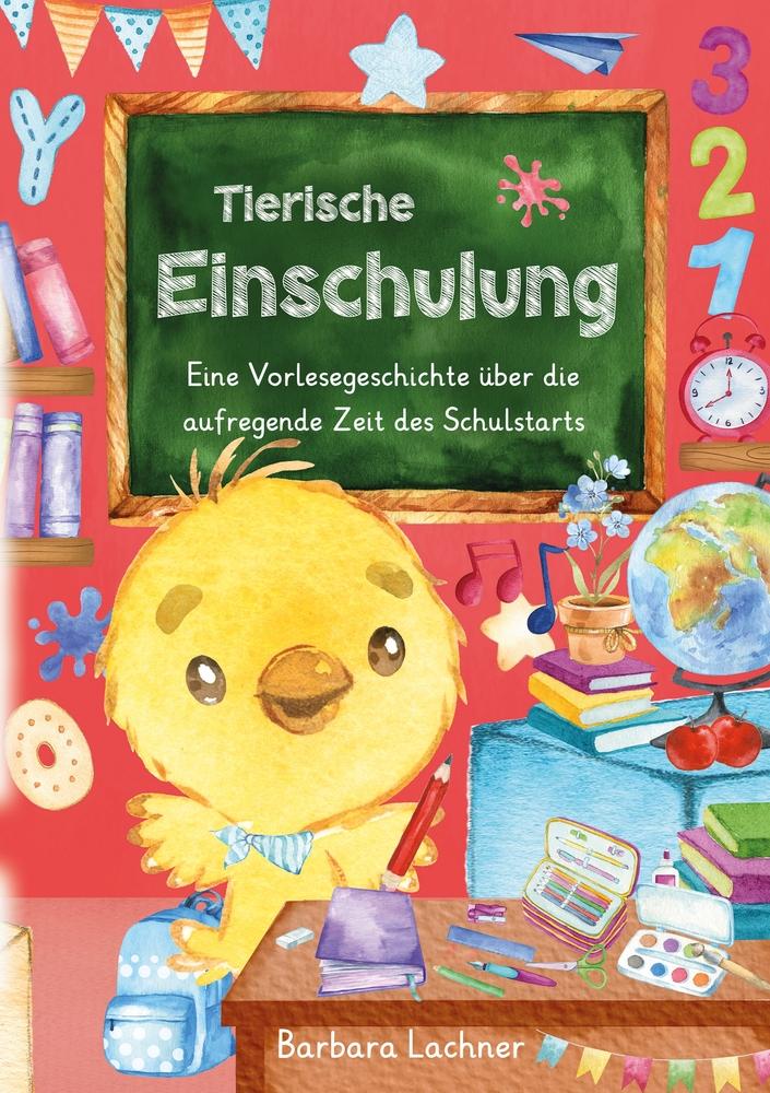 Tierische Einschulung