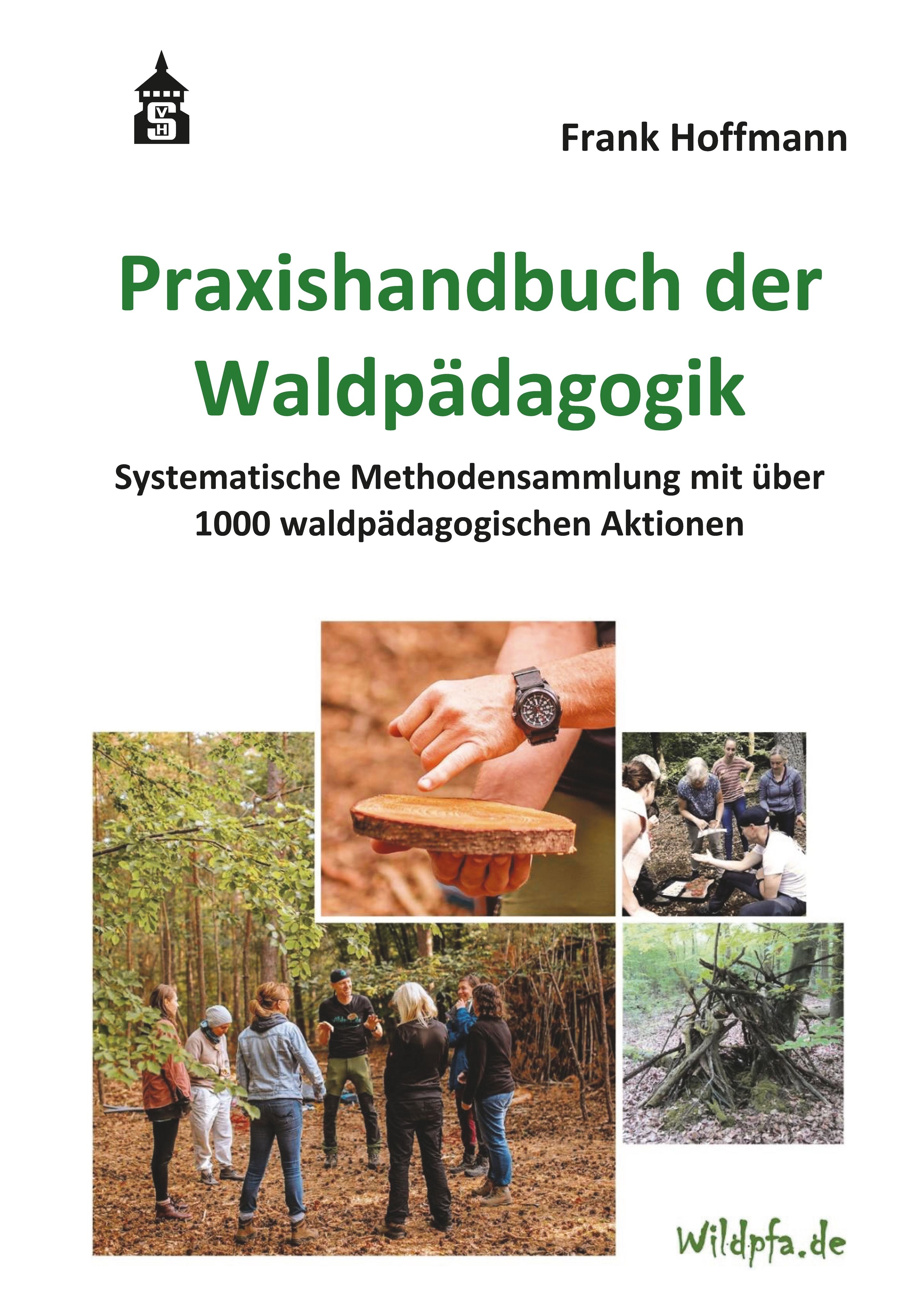 Praxishandbuch der Waldpädagogik