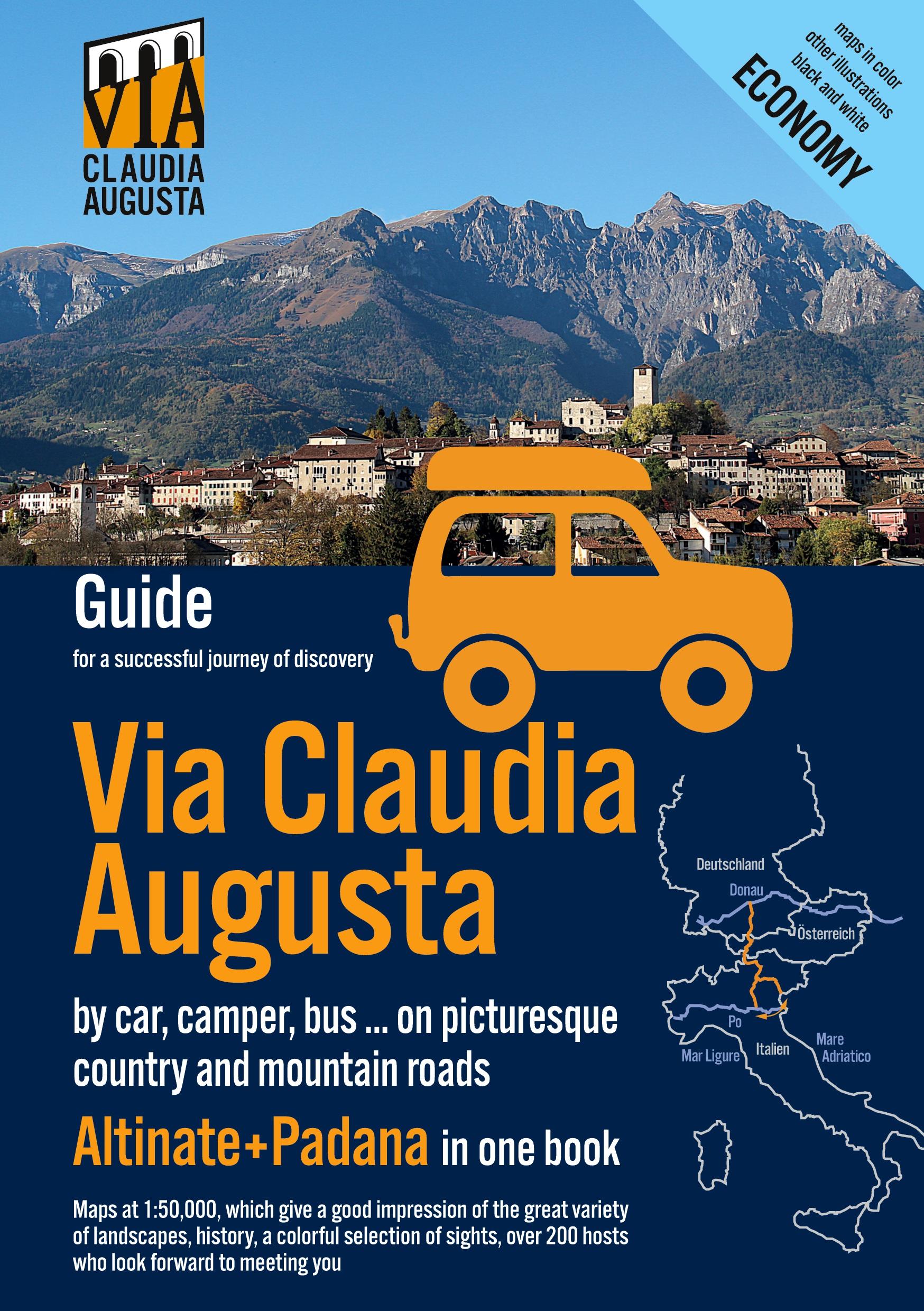 Via Claudia Augusta by car, camper, bus, ... "Altinate" +"Padana" ECONOMY