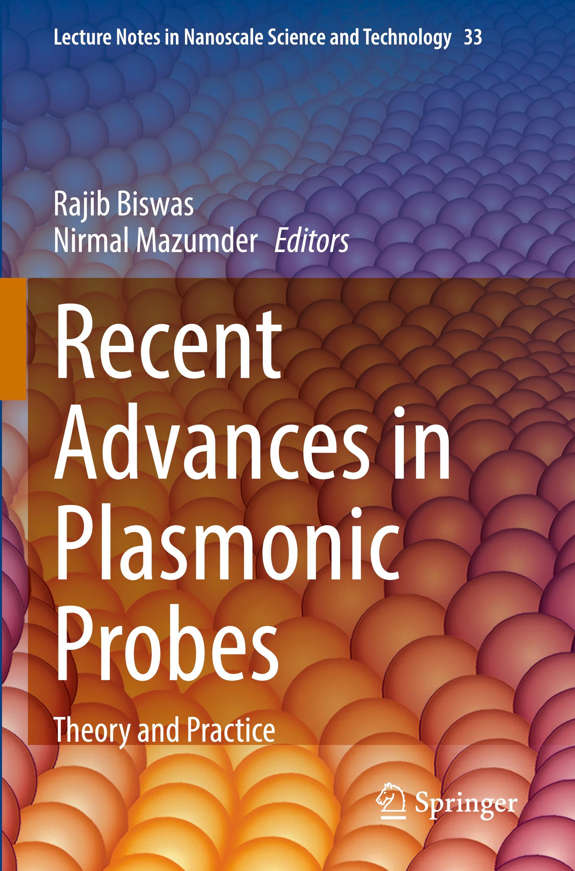 Recent Advances in Plasmonic Probes