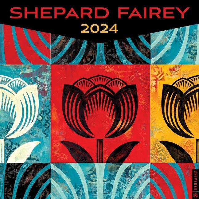 Shepard Fairey 2024 Wall Calendar